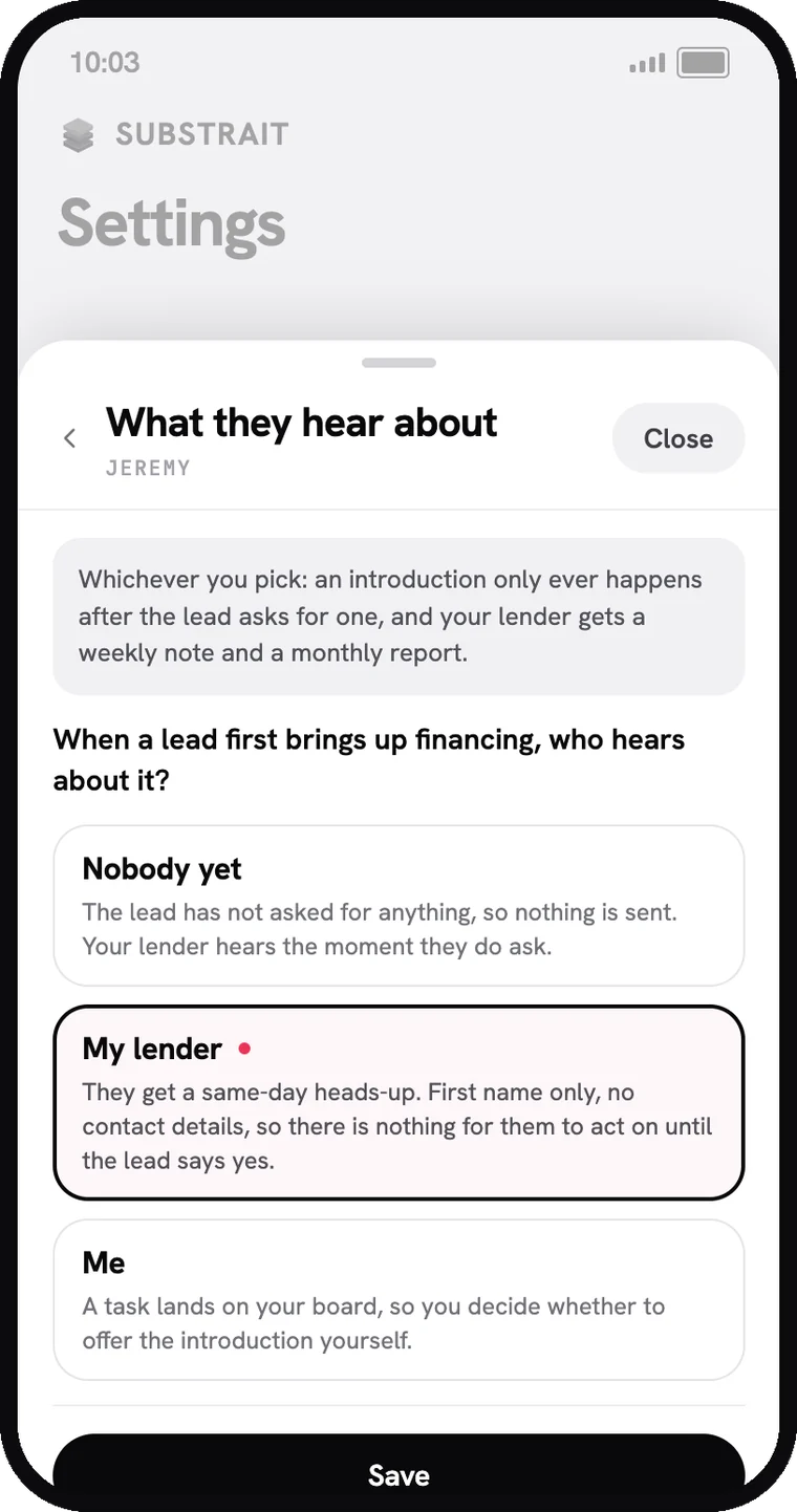 A settings sheet choosing who hears when a lead raises financing: nobody yet, the lender, or the agent.